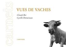  VUES DE VACHES  