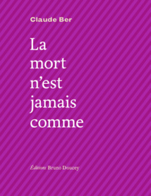 LA MORT N'EST JAMAIS COMME -PRESSE-