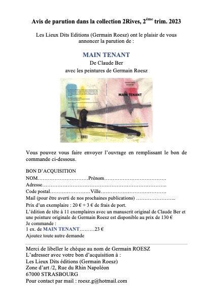 PARUTION DU NOUVEAU LIVRE DE CLAUDE BER "MAIN TENANT" PARUTION DU NOUVEAU LIVRE DE CLAUDE BER "MAIN TENANT"