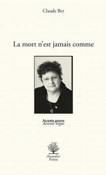 LA MORT N'EST JAMAIS COMME 3ème édition LA MORT N'EST JAMAIS COMME 3ème édition