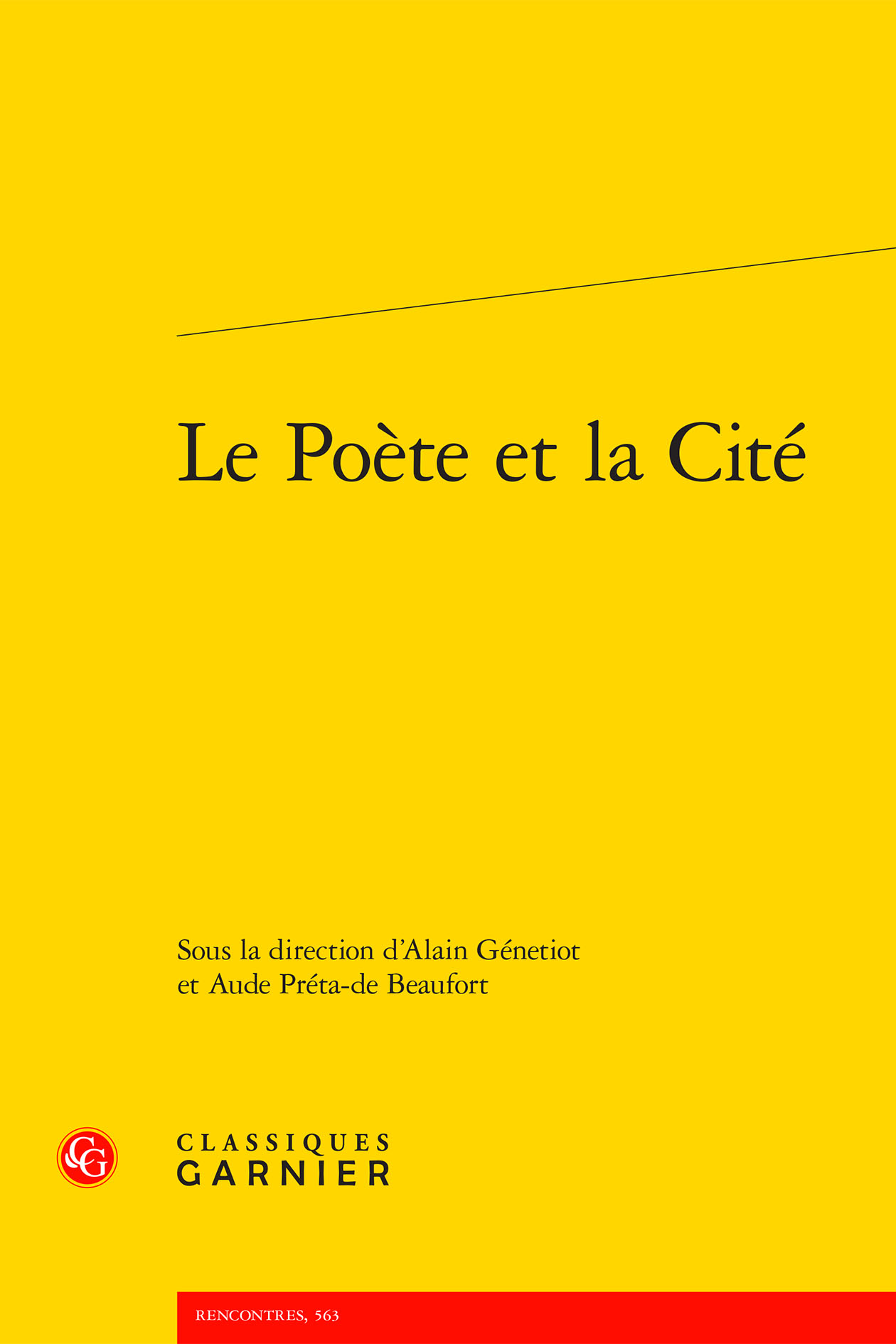 LE POÈTE ET LA CITÉ, Editions Grasset