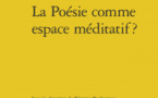 MEDITATION DE MOTS  in "La Poésie comme espace méditatif", Ed. classiques Garnier, 2015 MEDITATION DE MOTS  in "La Poésie comme espace méditatif", Ed. classiques Garnier, 2015
